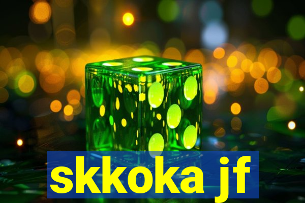 skkoka jf